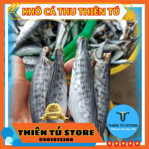 Khô cá thu ảo 1kg Thiên Tú Store foods cá khô đặc sản biển ngon dinh dưỡng cho bữa cơm gia đình