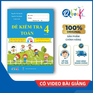 Sách - Đề Kiểm Tra - Toán Lớp 4 - Học kì 1 - Kết Nối (Qbooks)