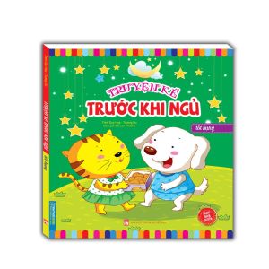 Truyện kể trước khi ngủ - Tốt bụng (sách bản quyền)