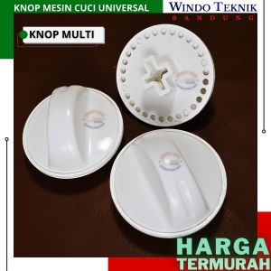 KNOP MULTI MESIN CUCI | KENOP / TOMBOL / PEMUTARAN /  MESIN CUCI MESIN CUCI UNIVERSAL MULTI FUNGSI