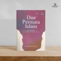Buku Dua Permata Islam - Karimatul Amali - Laksana. 