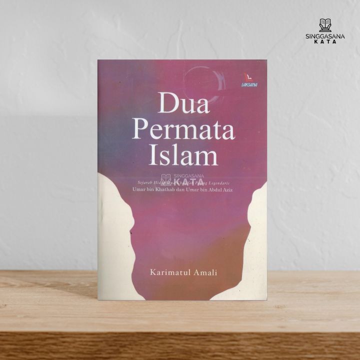 Buku Dua Permata Islam - Karimatul Amali - Laksana