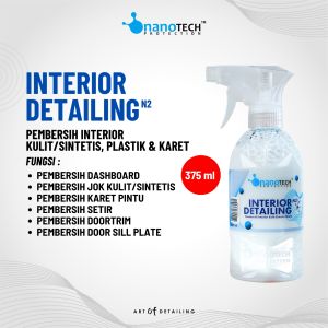 PEMBERSIH INTERIOR MOBIL - INTERIOR DETAILING - NANOTECH PROTECTION - INTERIOR CLEANER - PEMBERSIH JOK - PEMBERSIH DASBOARD -  PEMBERSIH JOK KULIT - PEMBERSIH JOK VINYL - PEMBERSIH JOK SINTETIS - OBAT PEMBERSIH INTERIOR MOBIL
