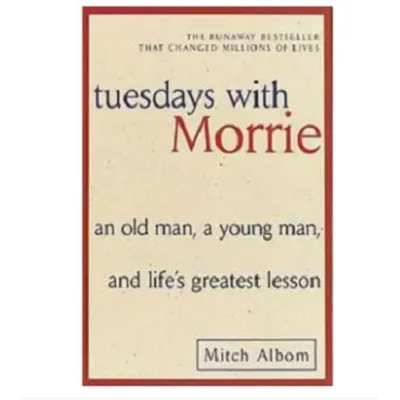 Tuesdays With Morrie by Mitch Albom [EBOOK]