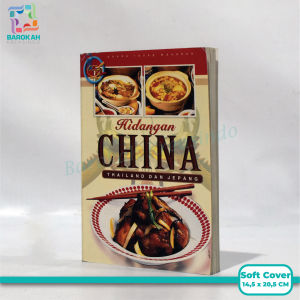 Terbaru Buku Hidangan China Thailand Dan Jepang Original Soft Cover - Setia Kawan Jakarta