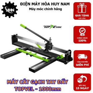 Máy Cắt Gạch Tay Đẩy Cao Cấp TOPVEL 1000 - Máy Cắt Gạch Men Gạch Ốp Lát - HÀNG CHÍNH HÃNG - BẢO HÀNH TOÀN QUỐC