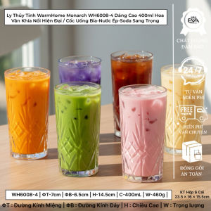 Bộ 6 Cốc Thủy Tinh WarmHome Monarch Dáng Cao 400ml - Ly Thủy Tinh WH6008-4 Vân Nổi Hiện Đại Decor Sang Trọng