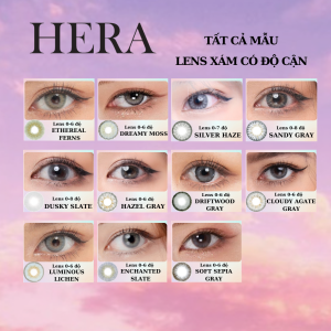 Lens cận từ 0 đến 8 độ 11 mẫu kính áp tròng màu xám cận màu Hàn Quốc Hera Lens