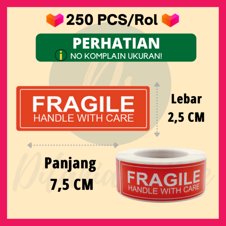 Sticker Fragile Lakban Merah 250 Pcs Roll Jangan Dibanting Lazada