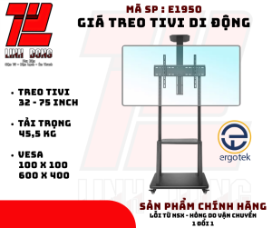 Giá Treo Tivi Di Động Nhập Khẩu E1950 – Lắp TiVi 32-70 inch Mẫu Mới Nhất 2025 - ErgoTeck