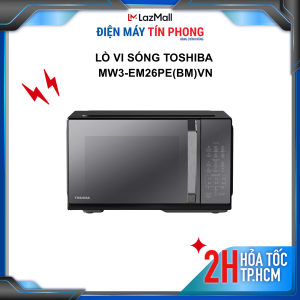 Lò vi sóng mặt gương Toshiba MW3-EM26PE(BM)VN 26 lít - Bảo Hành 12 Tháng