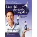 Làm Chủ Giọng Nói Trong Đầu. 