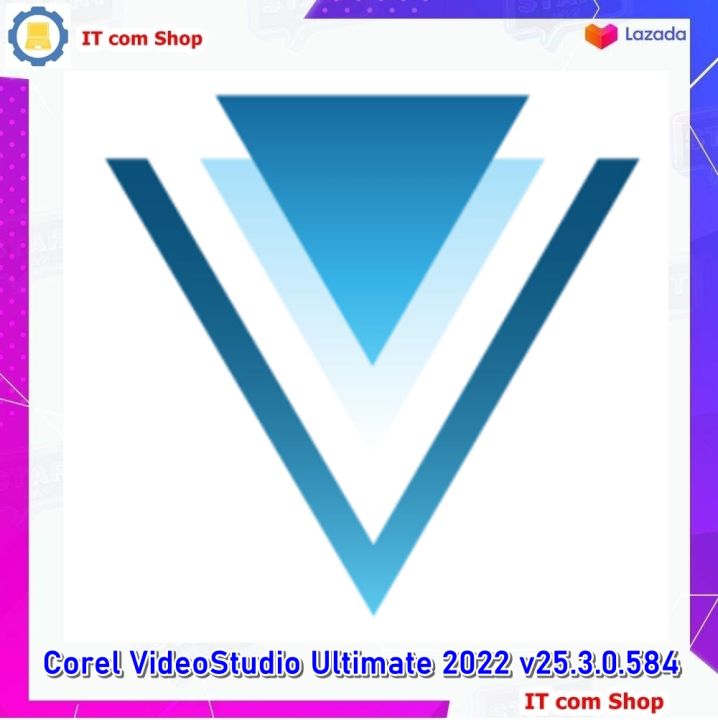 Corel VideoStudio Ultimate 2022 v25.3.0.584 (x64) ตัวเต็ม ถาวร โปรแกรมตัดต่อวิดีโอ บันทึกหน้าจอ