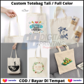 Promo Cetak Totebag Custom Full Color / Custom Goodie bag Murah / Tas Blacu. 