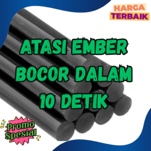 Lem Ember Plastik Anti Bocor Super Kuat Lem Ember Pecah Lem Ember Bocor Lem Jerman