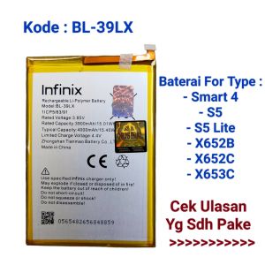 Baterai Infinix SMART 4 / S5 / S5 Lite / X652B / X652C / X653C BL-39LX bl39LX batre original batrai
