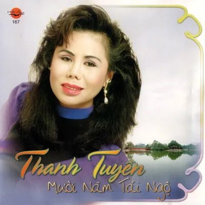 [MDCD] Đĩa CD Thanh Tuyền - Mười Năm Tái Ngộ