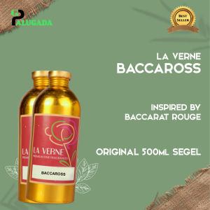 Bibit Parfum Murni BACCAROS / BAKARAT | LA VERNE 500ml SEGEL