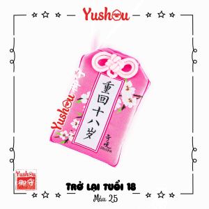 Móc Khóa Yushou Sức Khỏe - Mẫu 25 - Trở Lại Tuổi 18 (Kiểu Omamori) Có sẵn