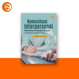 Buku Ilmu komunikasi | Pengantar Metode Penelitian KualitatifPengantar Ilmu KomunikasiKomunikasi PembelajaranTeori KomunikasiKomunikasi InterpersonalKamus Istilah Komunikasi - Deepublish