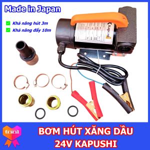 Máy bơm hút xăng dầu 24V Kapusi Japan  máy bơm chất lỏng  có cảm biến chống cháy nổ