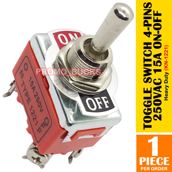 Toggle Switch ONOFF 4 Pins 15A 250VAC KN1221 Heavy Duty Lazada PH