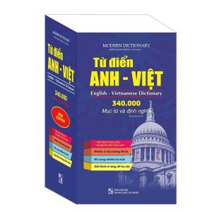 Từ điển Anh Việt 340.000 mục từ & định nghĩa - Sách bìa mềm học tiếng Anh