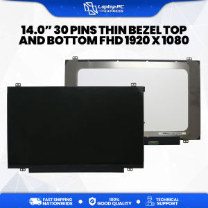 Laptop LCD Screen 14.0 Inch 30 Pins Thin Bezel Top And Bottom Full HD 1920 x 1080 NT140FHM-N44 V8.1