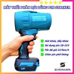 Máy thổi phản lực STARKER Đức  chuyên dụng dọn dẹp ô tô nhà cửa  lực bao mạnh chạy bao bền
