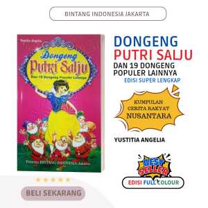 KISAH DONGENG DANAU TOBA DAN DONGENG LAINNYA ( BERGAMBAR  & FULL COLOUR )
