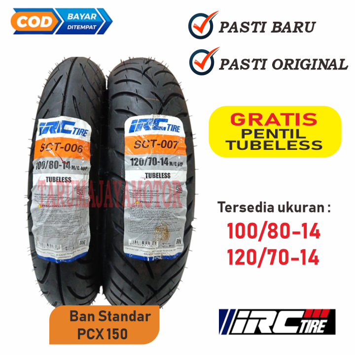 バイク pcx irc sct-006 007 100/80-14 120/70-14 IRC Ban Motor PCX R14 Ukuran 100/80-14 & 120/70-14 Tubeless PCX