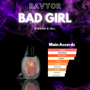 Bavyor Bad Girl ( Good Girl)