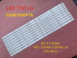 LED TIVI LG 55UN7000PTA MỚI 100% BỘ 9 THANH MỖI THANH 6 BÓNG 3V DÀI 54cm