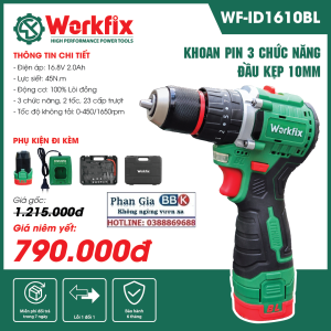 Máy khoan pin Workfix 16.8V - Khoan Pin Không Chổi Than - 3 chức năng - PIN CHUẨN 2.0AH - Bảo hành chính hãng