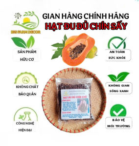 100g hạt đu đủ chín sấy khô