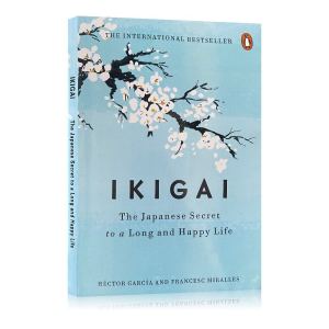 【Physical Book】Ikigai The Japanese Secret To A Long and Happy Life By Hector Garcia Happiness Self Help Book Longevity Inspirational Book Consciousness Thought Psychology Books English Reading Book Paperback Birthday Gifts