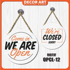 Decor Art - Papan Gantung Bolak Balik Buka Tutup Toko Open Close Sign Bentuk Bulat - OPCL