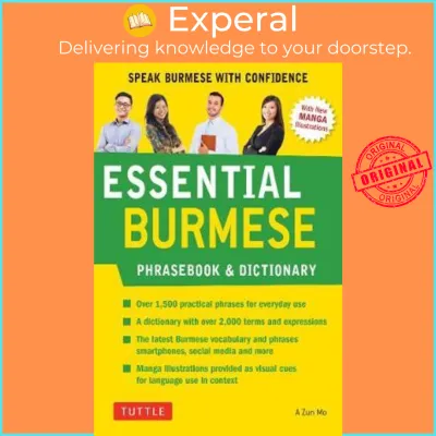Essential Burmese Phrasebook & Dictionary : Speak Burmese with Confidence by A Zun Mo (US edition paperback)