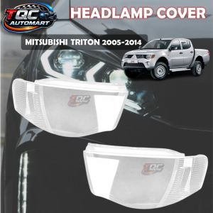 MITSUBISHI TRITON 2005-2014 HEADLAMP COVER LENS HEADLIGHT COVER HEADLIGHT LENS PENUTUP LAMPU DEPAN HEAD LAMP COVER