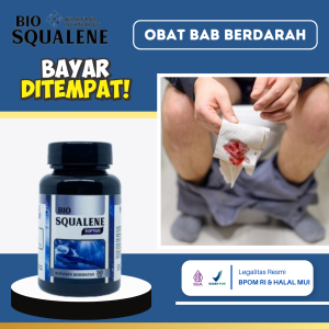 Obat Bab Berdarah Obat Buang Air Besar Berdarah Obat Bab Berlendir Darah Obat Pendarahan Saat Bab Obat Sakit Bab Obat Anus Bengkak Obat Bab Susah Keluar Polip Anus Sembelit Susah Bab Dengan Bio Squalene