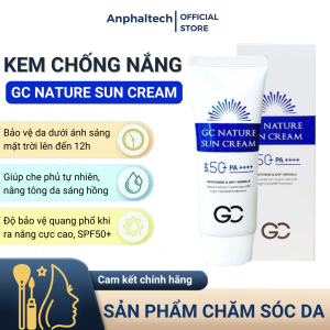 Kem Chống Nắng GC Nature Sun Cream Nâng Tone Dưỡng Trắng SPF 50+ PA++++ 60ml
