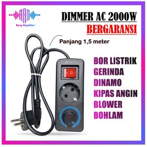 PENGATUR KECEPATAN GERINDA BOR KIPAS HEATER PEMANAS PUTARAN DIMMER 2000W 220V AC