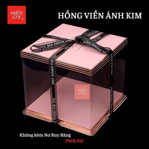 HỘP BÁNH KEM MICA TRONG SUỐT VIỀN ÁNH KIM (30cm26cm22cm) không kèm ruy băng