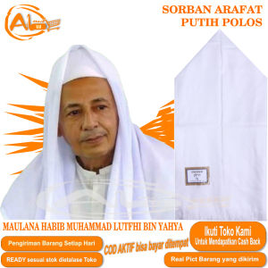 SORBAN HAJI ARAFAT PUTIH POLOS SURBAN HABIB BAHAN BERKUALITAS SORBAN ARAFAT MOTIF POLOS