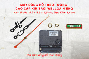 Máy Đồng Hồ Treo Tường EHQ WELLGAIN KIM TRÔI Cao Cấp – Bộ KIM HOA VĂN / KIM ĐẠI – Tặng Pin Tiểu AA – Bảo Hành 1 Năm
