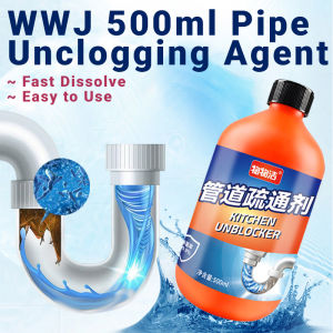 🔥WWJ 500ml Pipe Unclogging Agent 🔥Bacteria Removing 🔥Unclogging Liquid Drain Declogger 🔥Bathroom/ Kitchen /Toilet