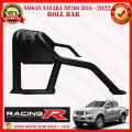 Nissan Navara NP300 2016 to 2025 / Hilux  OEM Roll Bar  ( Rollbar ) ( Car Accessories  ) 2017 2018 2019 2020 2021 2022 2023 2024  ( Car Accessories ). 