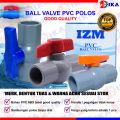 BALLVALVE PVC 1 - 1/2 - 3/4 INCH / BALL VALVE STOP KRAN PLASTIK KERAN (TERMURAH) KUALITAS BAGUS. 