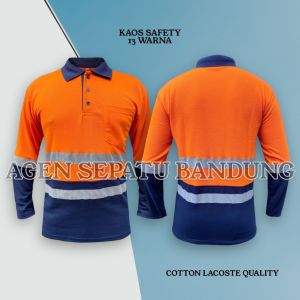 KAOS SAFETY FIRST KAOS KERAH SAFETY FIRST SKOTLIGHT CUSTOM KAOS POLO PERUSAHAAN KOMBINASI