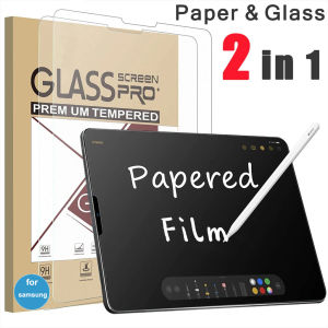 2 IN 1 Tempered Glass Paper Like กระดาษกระจกนิรภัยป้องกันหน้าจอสําหรับ Samsung Galaxy Tab S10+ S9+ A8 10.5 A9 Plus S6 Lite S7 S9 S10 Fe 11 S8 Plus S10 Plus 12.4 S8 S9 S10 Ultra Matte ฟิล์มScreen Protector